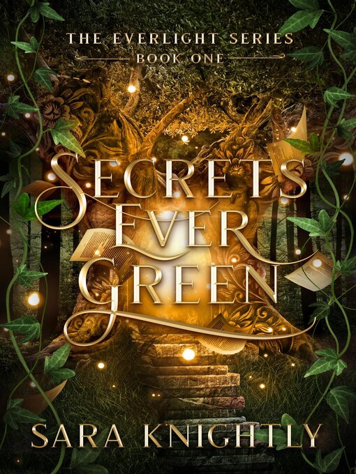 Title details for Secrets Ever Green by Sara Knightly - Wait list